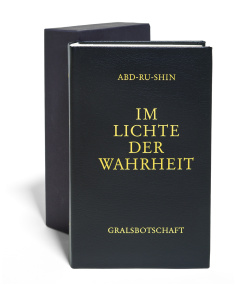 Im Lichte der Wahrheit - Gralsbotschaft, Paperback