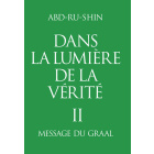 Dans la Lumière de la Vérité; Tome 2 (eBook)