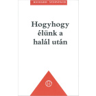 Hogyhogy élünk a halál után